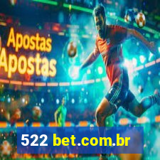 522 bet.com.br